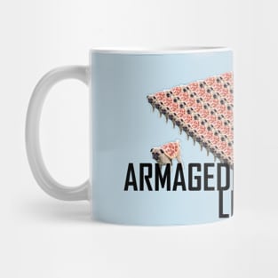 Armageddon Legion Rising Pug Ultimate Retaliation Mug